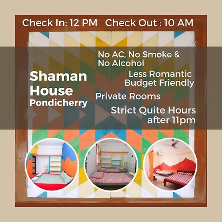 Апартаменты Shaman House Пондичерри Экстерьер фото